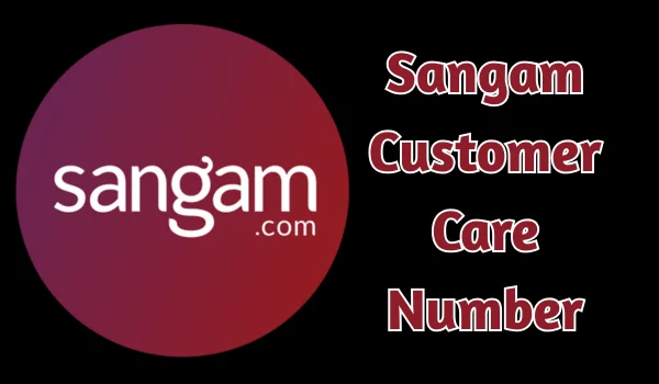 Sangam Customer Care Number